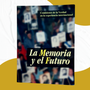 Libro La Memoria y el Futuro