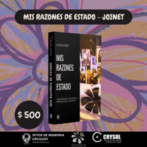 Mis Razones de Estado - Louis Joinet