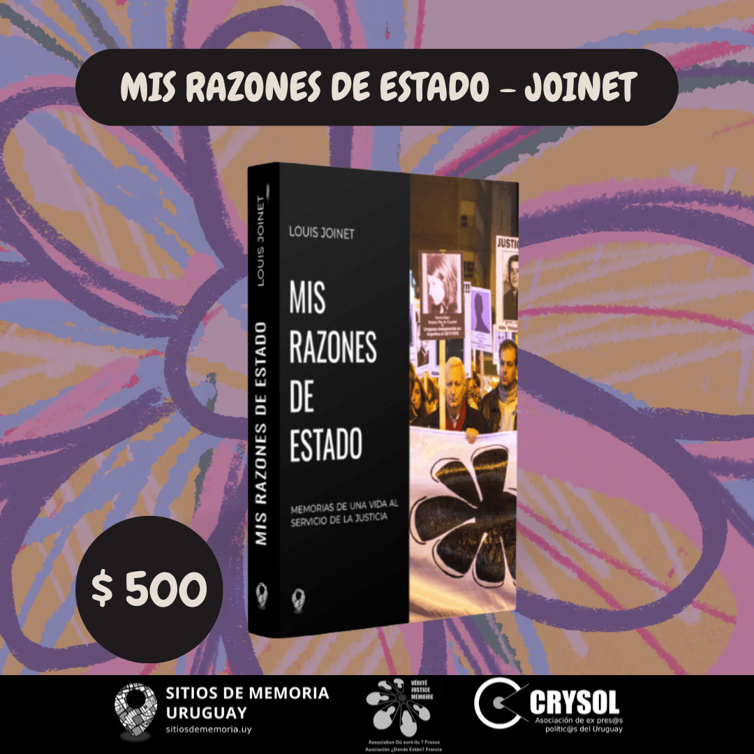 Mis Razones de Estado - Louis Joinet