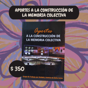 Libro Aportes a la construcción de la memoria colectiva